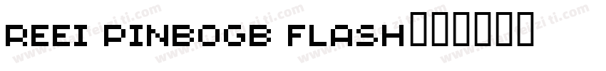REEI PinboGB Flash字体转换
